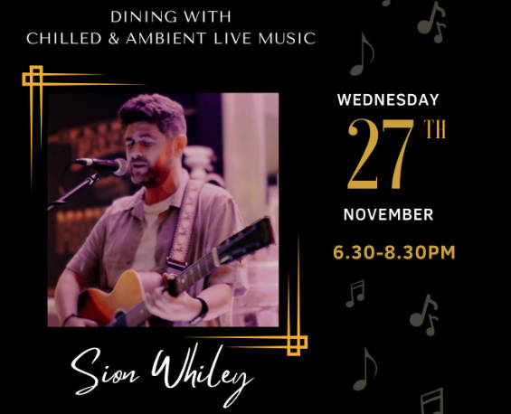 Sion Whiley - Dining with chilled & ambient live music